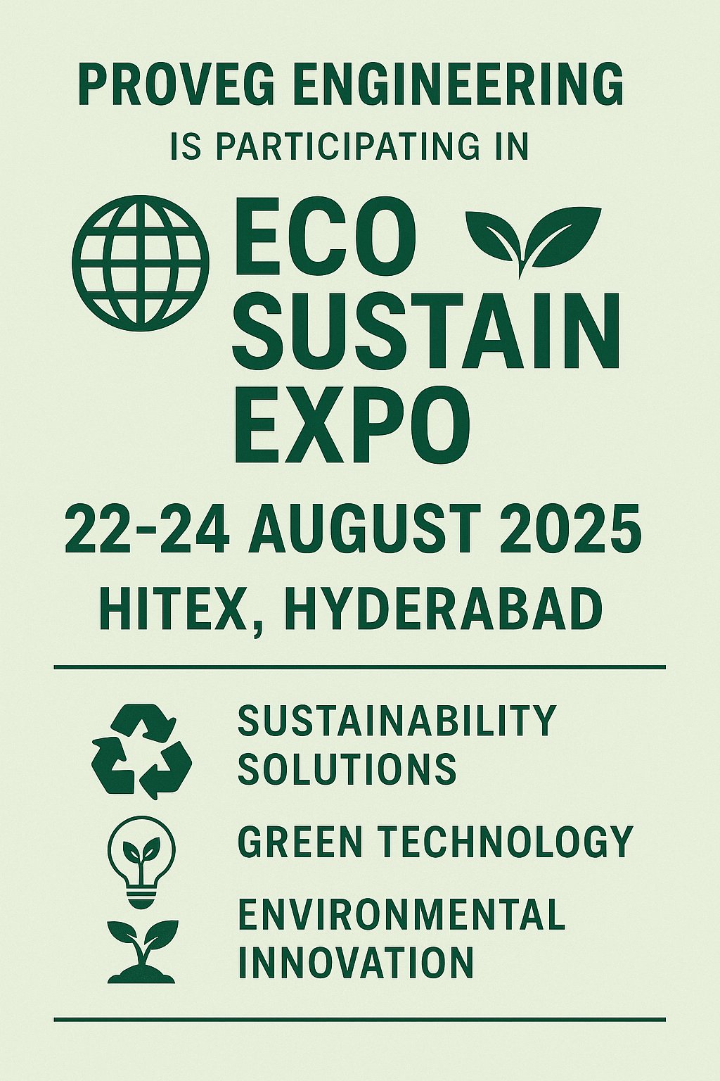 Join Proveg Engineering at Eco Sustain Expo 2025 | Biomass Pellet Solutions | Stall D01 – Hyderabad